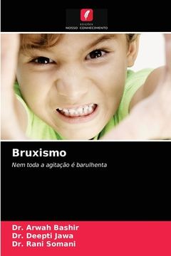 portada Bruxismo: Nem Toda a Agitação é Barulhenta (en Portugués)