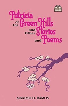 portada Patricia of the Green Hills and Other Stories and Poems: 8 (Realms of Myths and Reality) (en Inglés)
