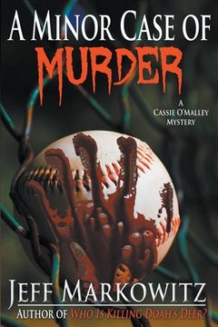 portada A Minor Case of Murder - A Cassie O'Malley Mystery (en Inglés)