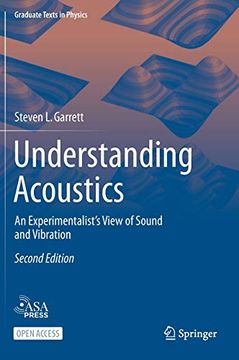 portada Understanding Acoustics: An Experimentalist’S View of Sound and Vibration (Graduate Texts in Physics) (en Inglés)