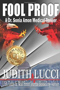 portada Fool Proof: A Sonia Amon, md Medical Thriller (Dr. Sonia Amon Medical Thrillers) (en Inglés)