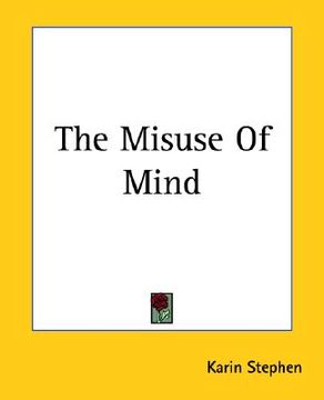 portada the misuse of mind (en Inglés)