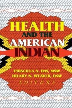 portada Health and the American Indian (en Inglés)