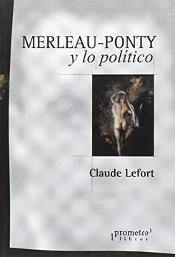 portada Merleau-Ponty y lo Politico