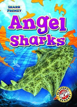 portada Angel Sharks (Shark Frenzy, Blastoff Readers. Level 3) (in English)