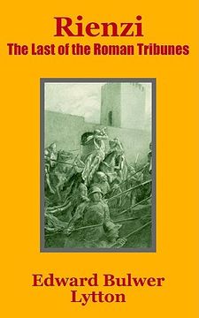 portada rienzi: the last of the roman tribunes (en Inglés)