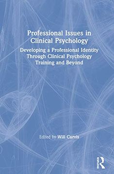 portada Professional Issues in Clinical Psychology: Developing a Professional Identity Through Training and Beyond (en Inglés)