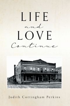 portada Life and Love Continue (en Inglés)