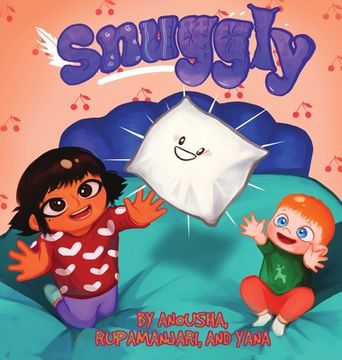 portada Snuggly: A book about sibling love and recycling of old toys (in English)