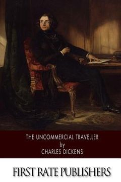 portada The Uncommercial Traveller (en Inglés)