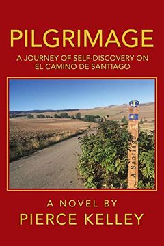 portada Pilgrimage: A Journey of Self-Discovery on el Camino de Santiago (in English)