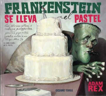 portada Frankenstein Se Lleva El Pastel