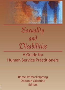 portada Sexuality and Disabilities (Monograph Published Simultaneously as the Journal of Social Work & Human Sexuality , vol 8, no 2) (en Inglés)