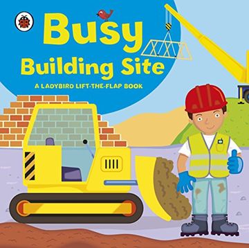 portada Ladybird lift-the-flap book: Busy Building Site 