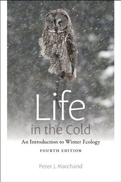 portada Life in the Cold: An Introduction to Winter Ecology, fourth edition