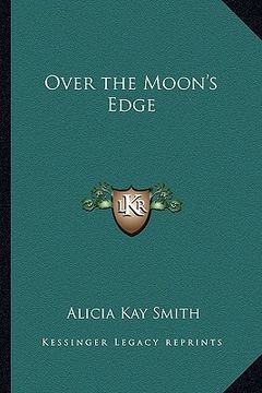 portada over the moon's edge (en Inglés)
