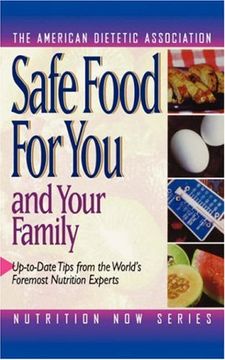 portada Safe Food for you and Your Family (en Inglés)