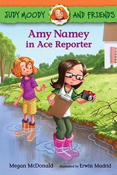 portada Judy Moody and Friends: Amy Namey in ace Reporter (in English)
