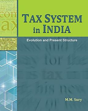 portada Tax System in India: Evolution and Present Structure (in English)