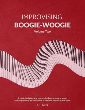 portada Improvising Boogie-Woogie Volume Two (en Inglés)