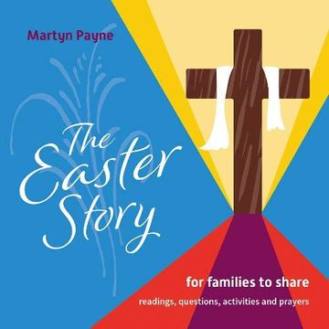 portada The Easter Story: For Families to Share (en Inglés)