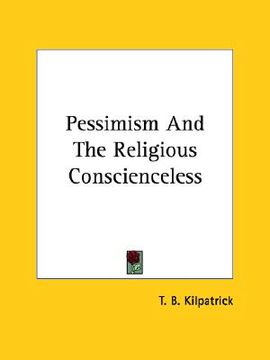 portada pessimism and the religious conscienceless (en Inglés)