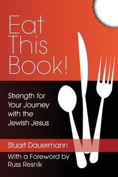 portada Eat This Book!: Strength for Your Journey with the Jewish Jesus (in English)