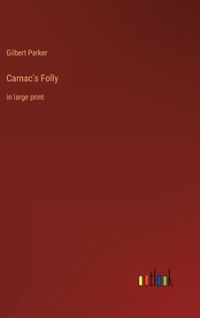 portada Carnac's Folly: in large print (in English)