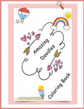 portada Amazing Doodles Coloring Book: Coloring notebook for girls (en Inglés)