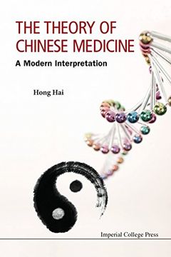 portada The Theory of Chinese Medicine: A Modern Interpretation