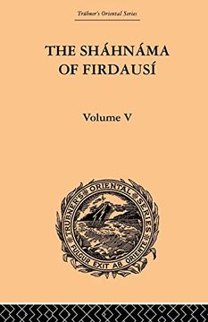 portada The Shahnama of Firdausi: Volume v (in English)