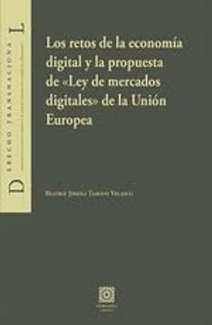portada Los Retos de la Economía Digital y la Propuesta de "Ley de Mercados Digitales" de la Unión Europea