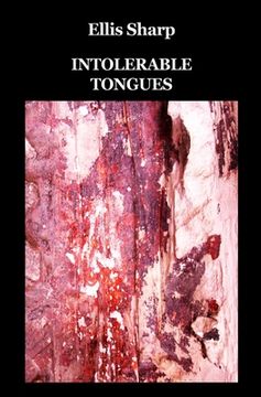 portada Intolerable Tongues (en Inglés)