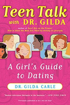portada Teen Talk With dr. Gilda: A Girl's Guide to Dating (in English)