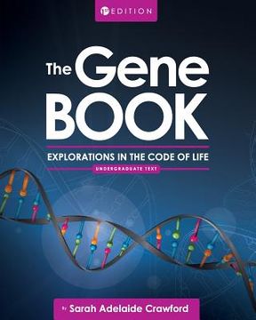 portada The Gene Book: Explorations in the Code of Life (en Inglés)