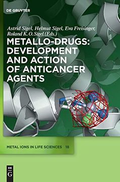portada Metallo-Drugs: Development and Action of Anticancer Agents (Metal Ions in Life Sciences) (en Inglés)