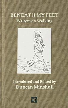 portada Beneath my Feet 2018: Writers on Walking (en Inglés)