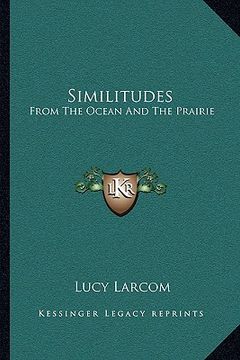 portada similitudes: from the ocean and the prairie (in English)