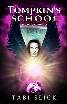 portada Tompkin'S School: For the Resurrected (3) (a Supernatural Academy Trilogy) (in English)