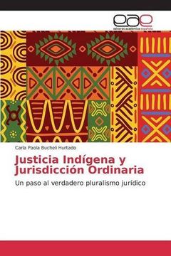portada Justicia Indígena y Jurisdicción Ordinaria