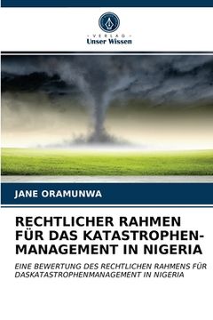 portada Rechtlicher Rahmen Für Das Katastrophen- Management in Nigeria (en Alemán)
