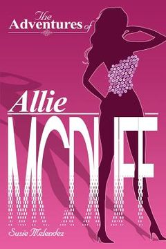 portada The Adventures of Allie McDuff (en Inglés)