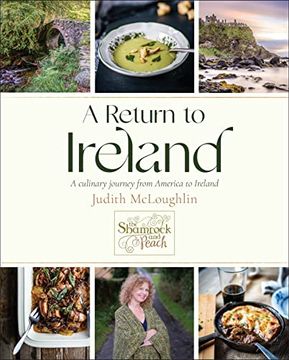 portada A Return to Ireland: A Culinary Journey From America to Ireland (in English)