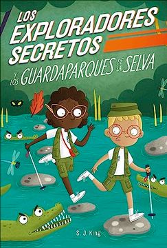 portada Los Exploradores Secretos y los Guardaparques de la Selva (Secret Explorers Rainforest Rangers)