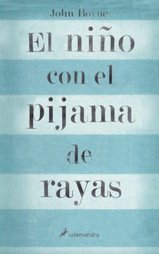 portada El niño con el pijama de rayas (Edición escolar)