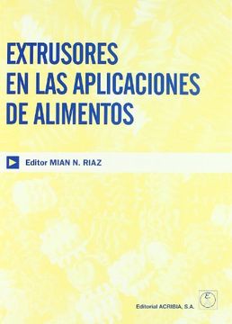 portada Extrusores en las Aplicaciones de Alimentos (in Spanish)