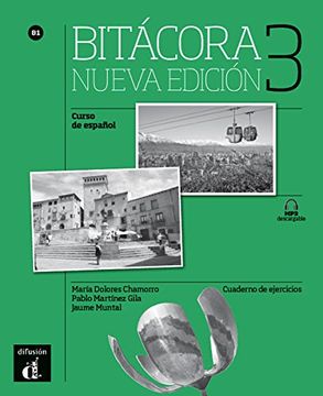 portada BITÁCORA 3 NUEVA EDICIÓN CUADERNO DE EJERCICIOS (Bitácora nueva edición)