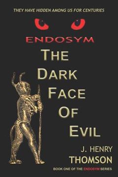 portada endosym-the dark face of evil (en Inglés)