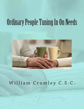 portada Ordinary People Tuning In On Needs (in English)