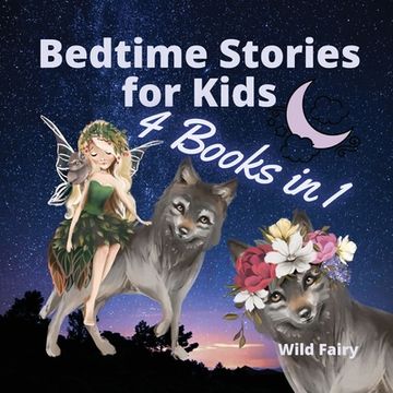 portada Bedtime Stories for Kids - 4 Books in 1 (en Inglés)